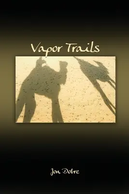 Sentieri di vapore - Vapor Trails