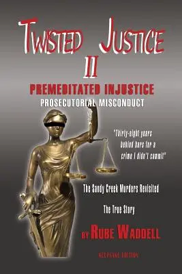 Giustizia contorta II - Twisted Justice II