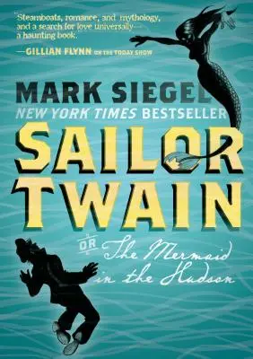 Sailor Twain: O: La sirena nell'Hudson - Sailor Twain: Or: The Mermaid in the Hudson