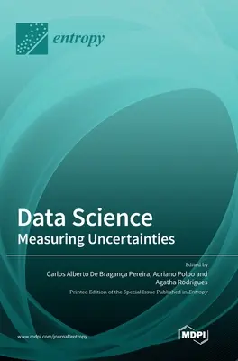 Scienza dei dati: Misurare le incertezze - Data Science: Measuring Uncertainties