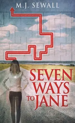 Sette modi per Jane - Seven Ways To Jane