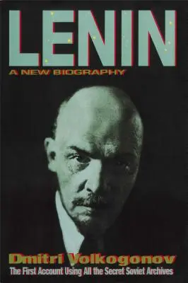 Lenin: Una nuova biografia - Lenin: A New Biography