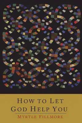 Come lasciarsi aiutare da Dio - How To Let God Help You