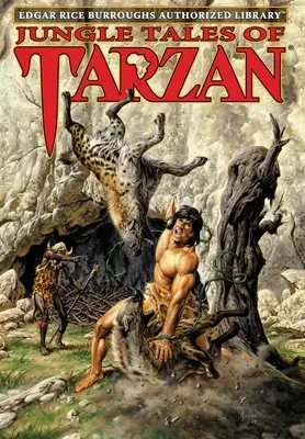 I racconti della giungla di Tarzan: Biblioteca autorizzata di Edgar Rice Burroughs - Jungle Tales of Tarzan: Edgar Rice Burroughs Authorized Library