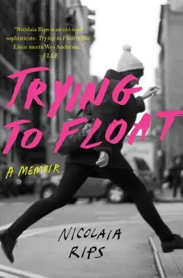 Cercando di galleggiare: Un libro di memorie - Trying to Float: A Memoir