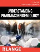 Capire la farmacoepidemiologia - Understanding Pharmacoepidemiology