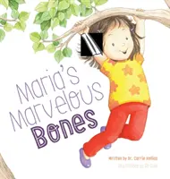 Le meravigliose ossa di Maria - Maria's Marvelous Bones