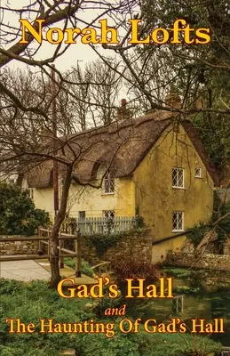 Omnibus di Gad's Hall - Gad's Hall Omnibus