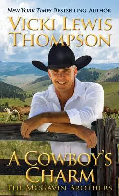 Il fascino di un cowboy - A Cowboy's Charm
