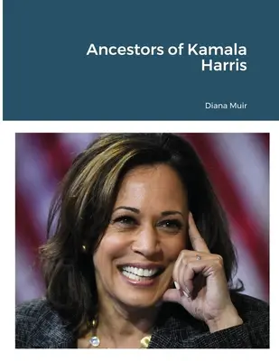 Antenati di Kamala Harris - Ancestors of Kamala Harris