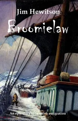 Broomielaw: Narrativa storica scozzese - Broomielaw: Scottish Historical Fiction