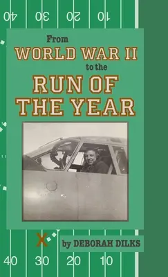 Dalla seconda guerra mondiale alla corsa dell'anno - From World War II to the Run of the Year