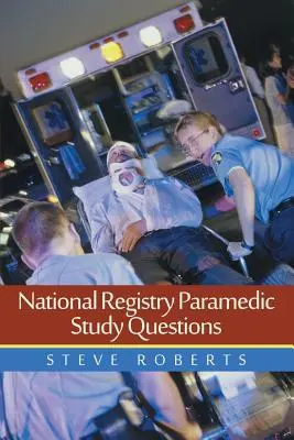 Domande di studio per il registro nazionale dei paramedici - National Registry Paramedic Study Questions