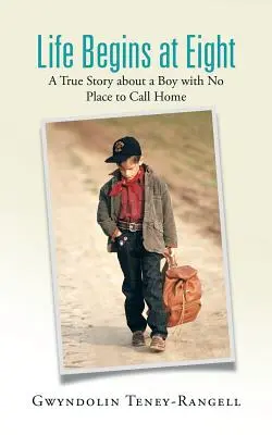 La vita inizia alle otto: La storia vera di un ragazzo senza un posto da chiamare casa - Life Begins at Eight: A True Story about a Boy with No Place to Call Home