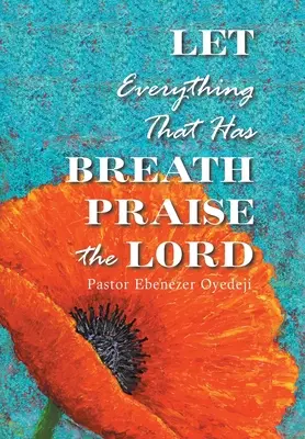 Che tutto ciò che ha respiro lodi il Signore - Let Everything That Has Breath Praise the Lord