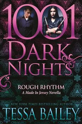 Rough Rhythm: Una novella Made In Jersey - Rough Rhythm: A Made In Jersey Novella