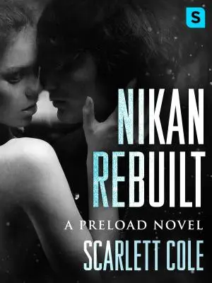 Nikan ricostruito: Un romanzo emotivo e appassionante sulla rockstar - Nikan Rebuilt: A Steamy, Emotional Rockstar Romance