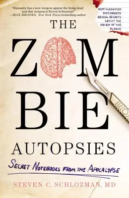 Le autopsie degli zombie: Quaderni segreti dell'Apocalisse - The Zombie Autopsies: Secret Notebooks from the Apocalypse