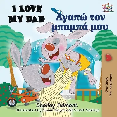 Amo mio padre (Libro bilingue inglese-greco) - I Love My Dad (English Greek Bilingual Book)