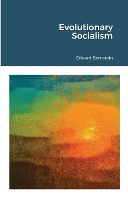 Socialismo evolutivo - Evolutionary Socialism