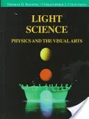 Scienza della luce: Fisica e arti visive - Light Science: Physics and the Visual Arts
