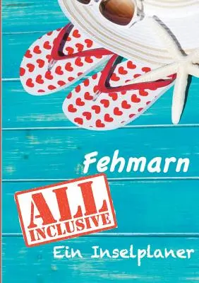 Fehmarn - Tutto compreso: Un inselvatichito - Fehmarn - All inklusive: Ein Inselplaner