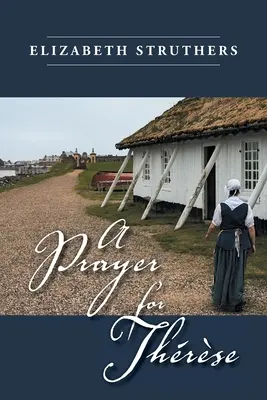 Una preghiera per Thrse - A Prayer for Thrse