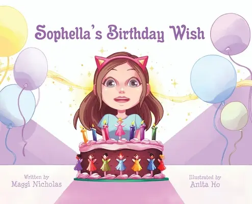Il desiderio di compleanno di Sophella - Sophella's Birthday Wish
