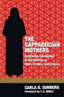 Le Madri Cappadoci - The Cappadocian Mothers