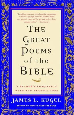 I grandi poemi della Bibbia: Un compagno di lettura con nuove traduzioni - The Great Poems of the Bible: A Reader's Companion with New Translations