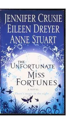 La sfortunata Miss Fortuna - The Unfortunate Miss Fortunes
