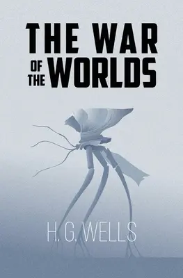 La guerra dei mondi (classici della Reader's Library) - The War of the Worlds (Reader's Library Classics)