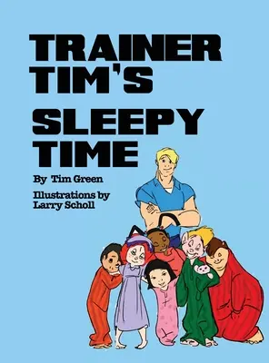 Il sonno dell'addestratore Tim - Trainer Tim's Sleepy Time