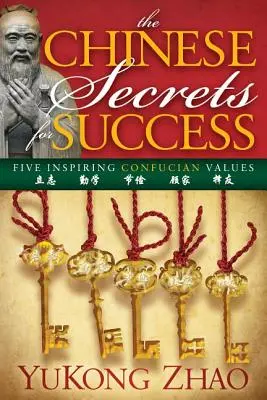 I segreti cinesi per il successo - The Chinese Secrets for Success