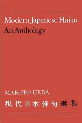 Haiku giapponesi moderni: Un'antologia - Modern Japanese Haiku: An Anthology