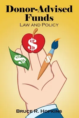 Fondi di investimento dei donatori: Legge e politica - Donor-Advised Funds: Law and Policy