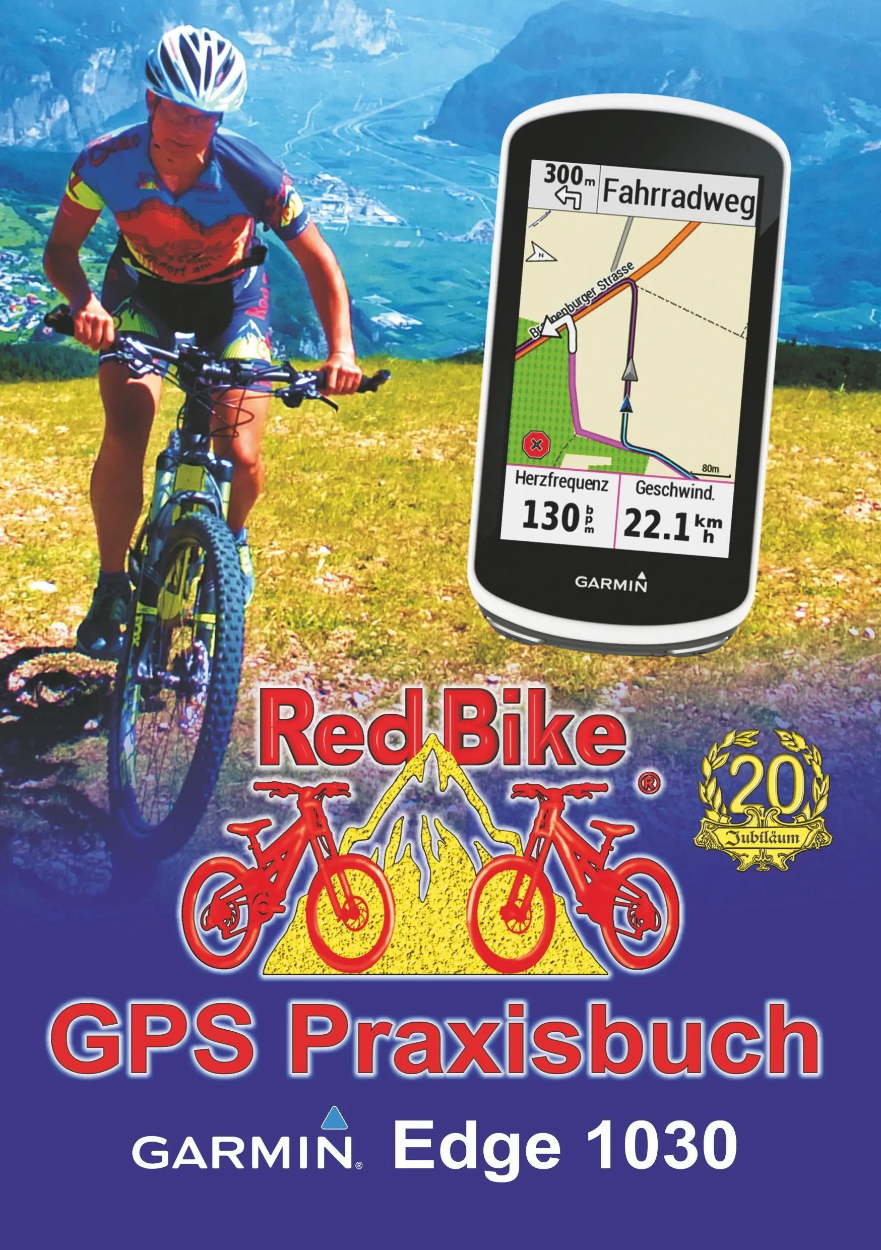 Manuale GPS Garmin Edge 1030: & Edge 830, Edge 530: Funzioni, installazioni e navigazione - GPS Praxisbuch Garmin Edge 1030: & Edge 830, Edge 530: Funktionen, Einstellungen & Navigation