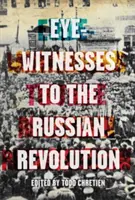 Testimoni oculari della rivoluzione russa - Eyewitnesses to the Russian Revolution