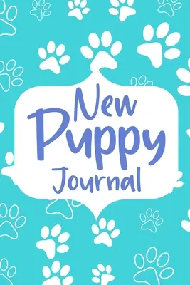 Diario del nuovo cucciolo - New Puppy Journal Book