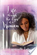 La vita attraverso gli occhi di una donna - Life through the Eyes of a Woman