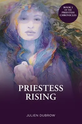 L'ascesa della sacerdotessa - Priestess Rising