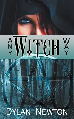 Qualsiasi modo di fare la strega - Any Witch Way