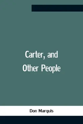 Carter, e altre persone - Carter, And Other People