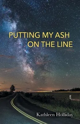 Mettere in gioco il mio frassino - Putting My Ash on the Line