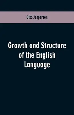 Crescita e struttura della lingua inglese - Growth and Structure of the English Language