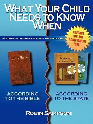 Cosa deve sapere il vostro bambino quando: Secondo la Bibbia/Secondo lo Stato - What Your Child Needs to Know When: According to the Bible/According to the State