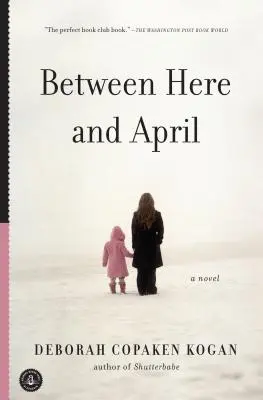 Tra qui e aprile - Between Here and April