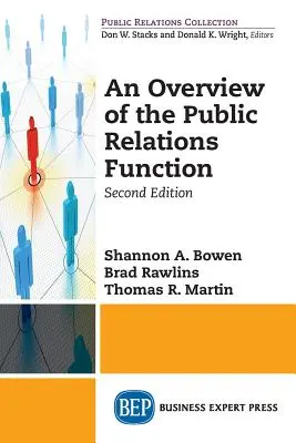 Una panoramica della funzione delle relazioni pubbliche, seconda edizione - An Overview of The Public Relations Function, Second Edition