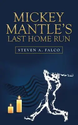 L'ultimo fuoricampo di Mickey Mantle - Mickey Mantle's Last Home Run