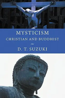 Mistica: Cristiana e buddista - Mysticism: Christian and Buddhist